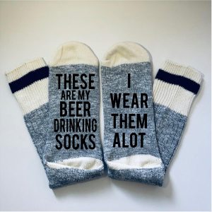 What She Said Creatives Beer Drinking Socks