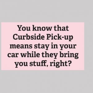 Parking card, curbside pick-up